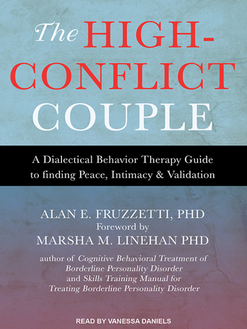 Title details for The High-Conflict Couple by Alan E. Fruzzetti, PhD - Available